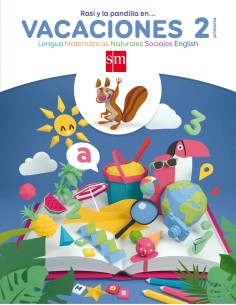 Vacaciones 2º Primaria Rasi y la pandilla en